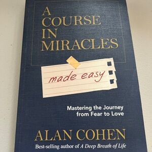 A Course in Miracles Made Easy — Alan Cohen (Paperback)